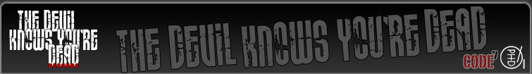 The Devil Knows You're Dead Records